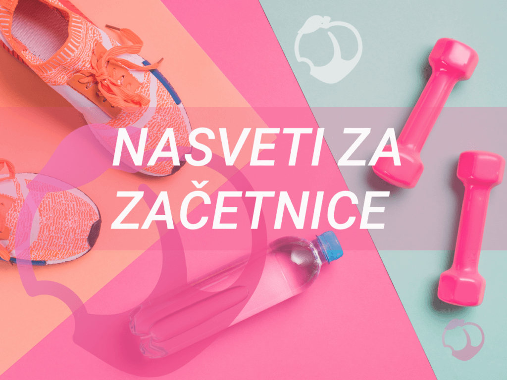 NASVETI ZA ZAČETNICE